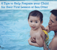 Six Tips to Help Prepare Your Child for Their First Swim Lesson