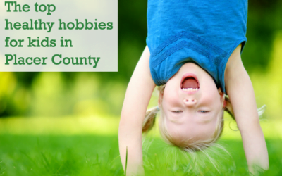 Top healthy hobbies for kids in Placer County