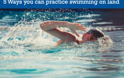 5 Ways you can practice swim lessons on land