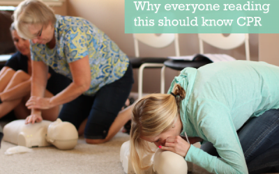 Why everyone reading this should know CPR